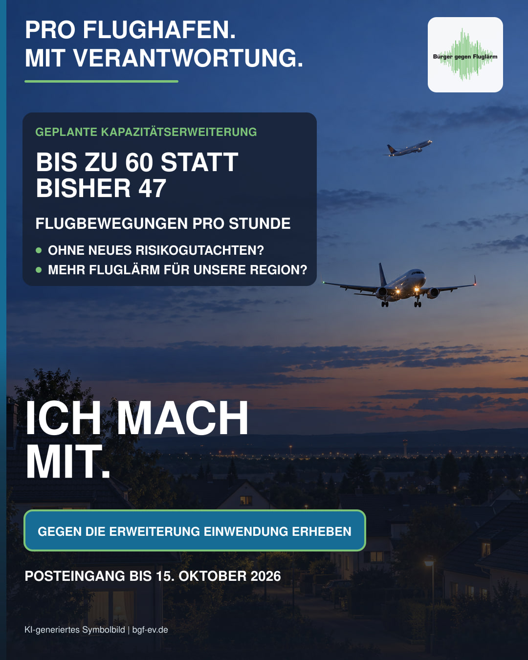 Zwei Flugzeuge über einem Wohngebiet am Abend mit Informationen zur geplanten Kapazitätserweiterung